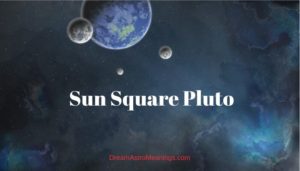 Sun Square Pluto Synastry