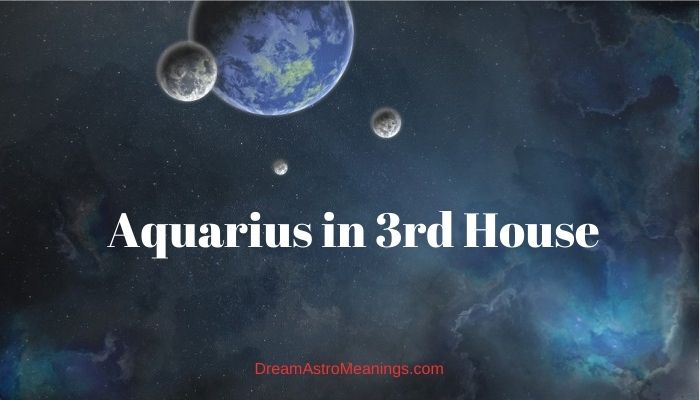 third house astrology aquarius